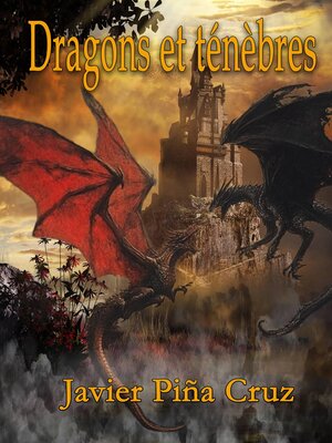 cover image of Dragons et ténèbres